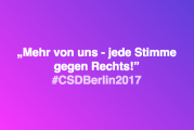 Berliner CSD zeigt klare Kante gegen Rechts